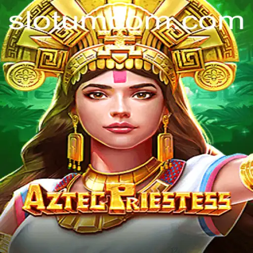 Explore the Enigmatic World of AztecPriestess Slot Game